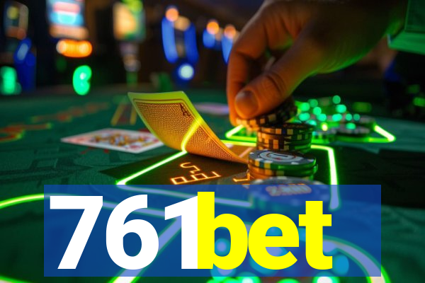 761bet