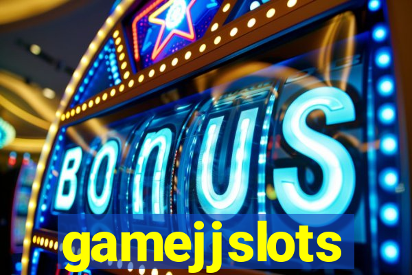 gamejjslots