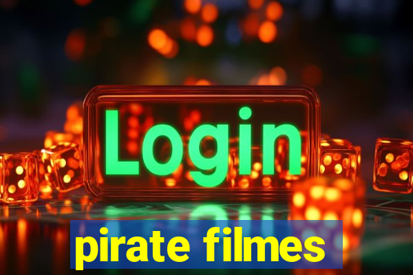 pirate filmes