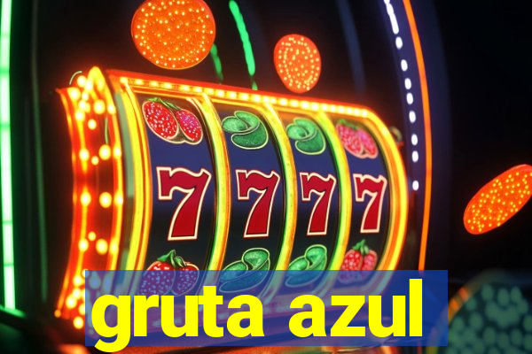 gruta azul