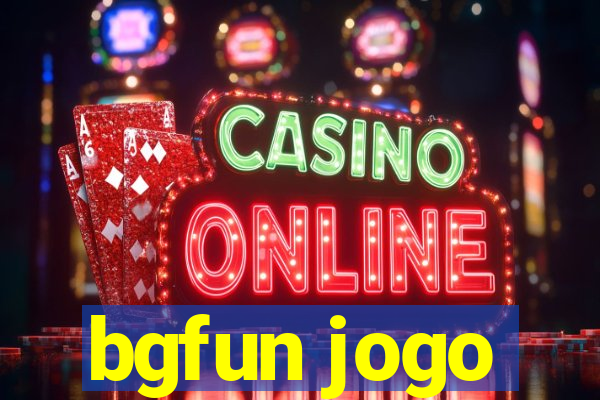 bgfun jogo