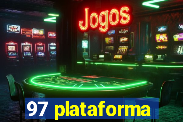 97 plataforma