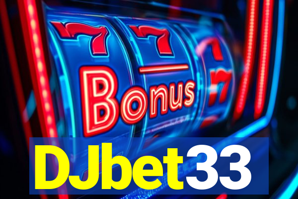 DJbet33