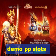 demo pp slots