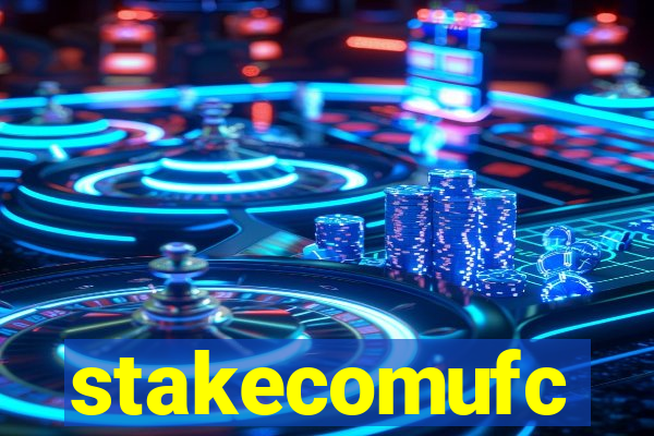 stakecomufc