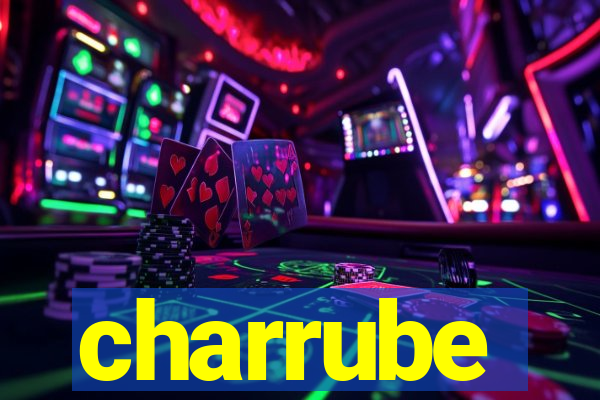 charrube