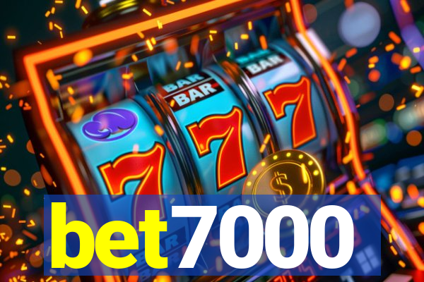 bet7000