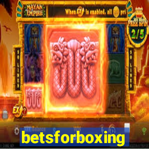 betsforboxing