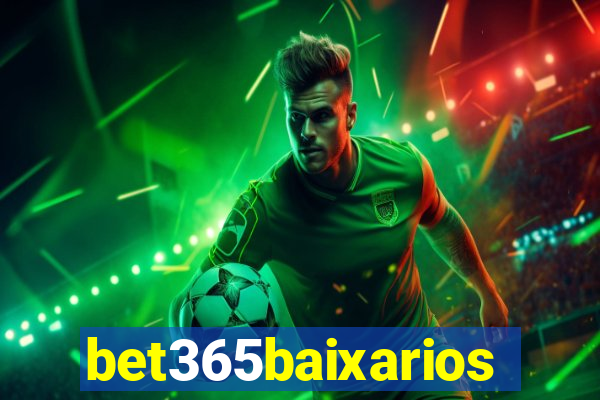 bet365baixarios