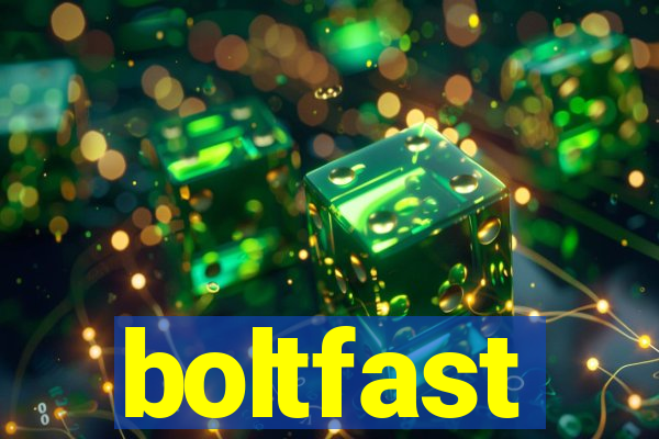 boltfast