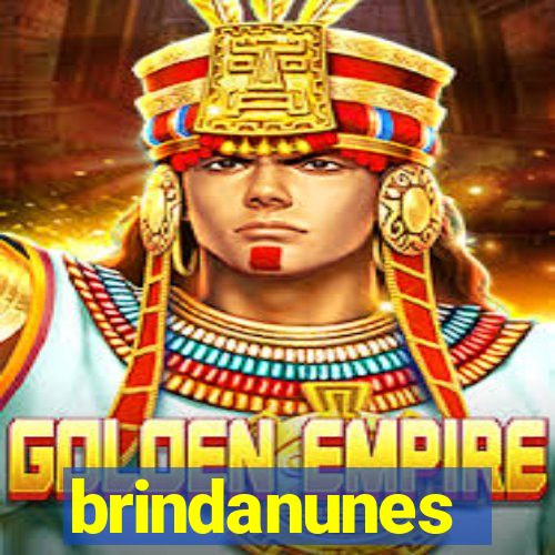 brindanunes