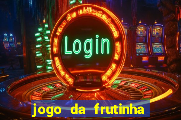 jogo da frutinha paga mesmo