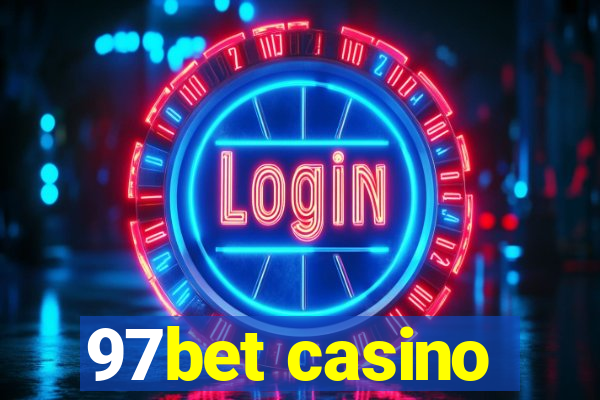 97bet casino