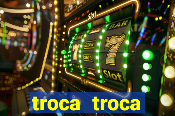 troca troca cruzeiro sp