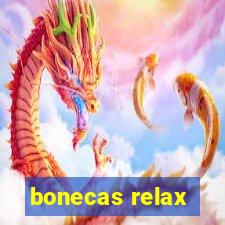 bonecas relax