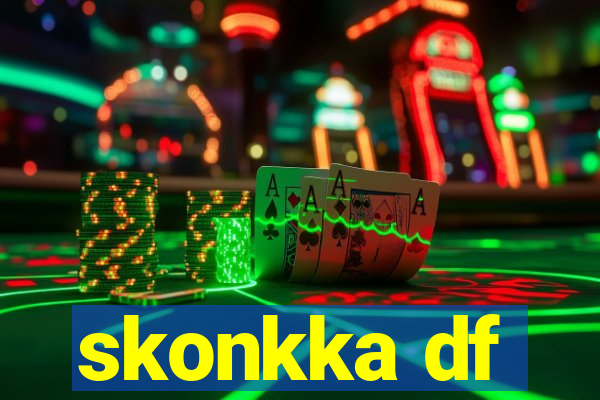 skonkka df