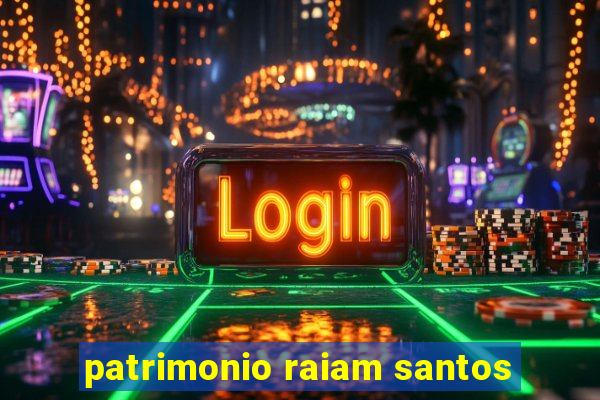 patrimonio raiam santos