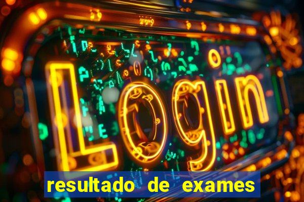 resultado de exames unimed porto alegre