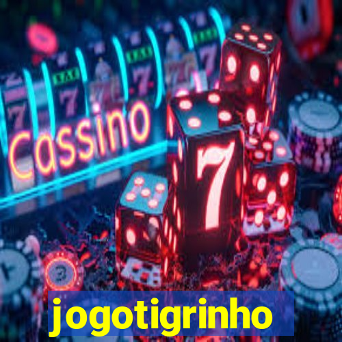 jogotigrinho