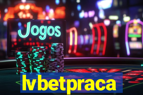 lvbetpraca