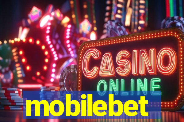 mobilebet