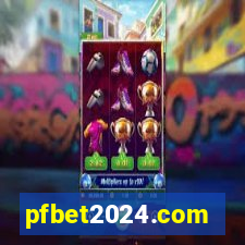 pfbet2024.com