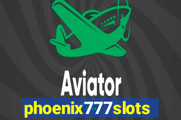 phoenix777slots