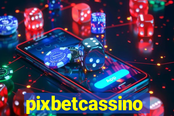 pixbetcassino