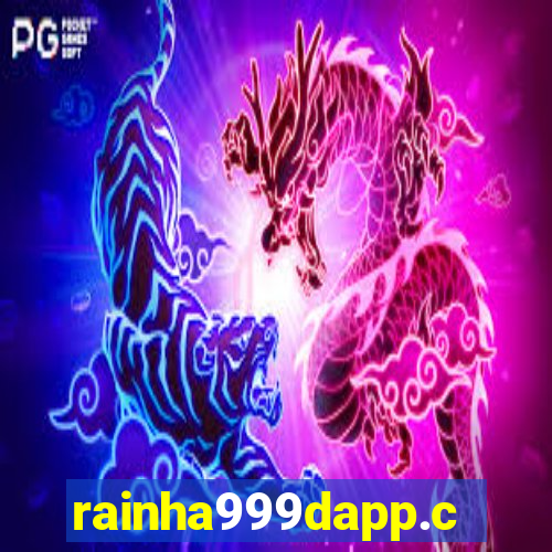 rainha999dapp.com