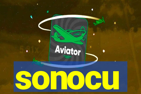 sonocu