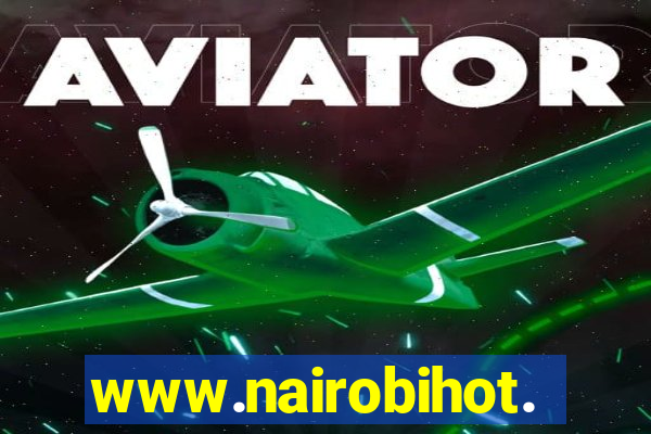 www.nairobihot.com