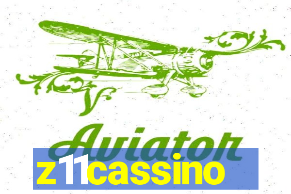 z11cassino